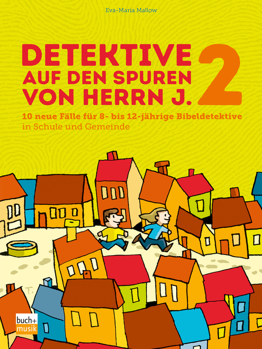 Title details for Detektive auf den Spuren von Herrn J. 2 by Eva-maria Mallow - Available